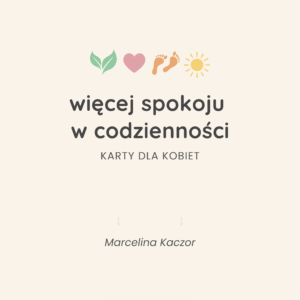 KARTY DLA KOBIET - więcej spokoju w codzienności (wersja online)